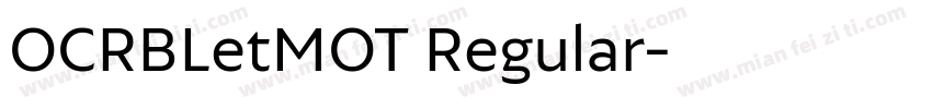OCRBLetMOT Regular字体转换